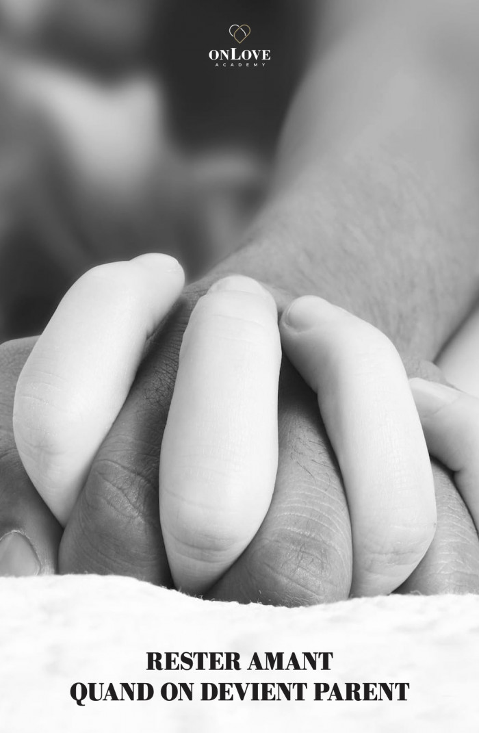 onLove - Rester Amant Quand on Devient Parent